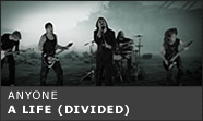 ANYONE | A LIFE (DIVIDED)